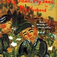 絵本「My Snail,My Snail,My Husband」の表紙（サムネイル）